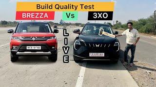 Xuv 3xo vs Brezza Build Quality Test Live | Brezza Safety Rating
