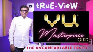 Best TV in India 2022  VU Masterpiece Glo QLED TV  THE UNCOMFORTABLE TRUTH