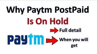 Why paytm postpaid is on hold