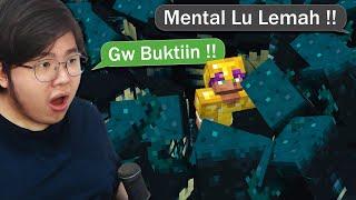 Temen Gw Bilang Mental Gw Lemah di Minecraft, Jadi Gw Buktiin Dia Salah