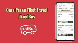 Cara Pesan Tiket Travel di redBus