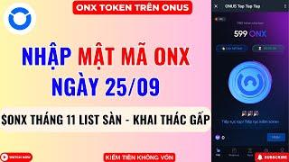 Onus Tap Tap Tap | Mật Mã ONX Ngày 25/09 #ONUS #Airdrop #Tap2Earn