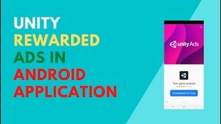 How to implement Unity Rewarded Ads in Android Studio | codetrix