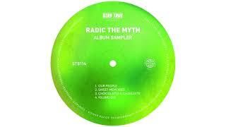 Radic The Myth - Sweet Memories