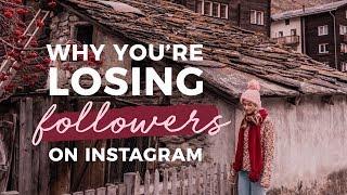 Why you're Losing Instagram Followers in 2019: My Theory