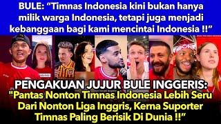 Warga Asing: "Nonton Timnas Indonesia Lagi Seru Dari Nonton Liga Inggeris Di Tempat Kami !”