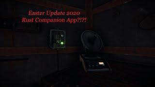 Rust Easter Update/ companion app?