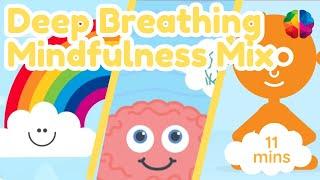 Deep Breathing Mindfulness Mix!