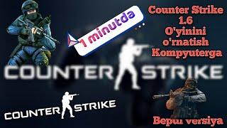 Kompyuterga counter strike1.6 o`yinini o`rnatish.1 minutda.