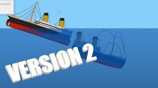 Version 2! | Sinking Simulator 2