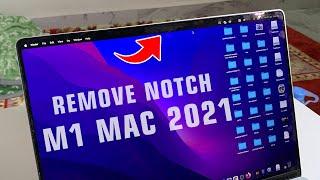 How to Hide Notch on M1 Macbook Pro