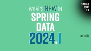 What's new in Spring Data 2024.1?