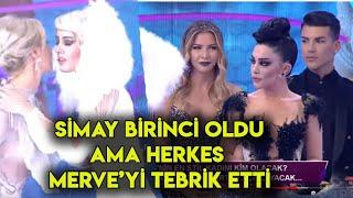 ŞOK!!! SİMAY Tokatlı Birinci Oldu Ama jüri Merve Sevin'i Tebrik Etti!