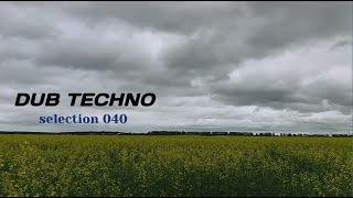 DUB TECHNO || Selection 040 || Yellow & Green