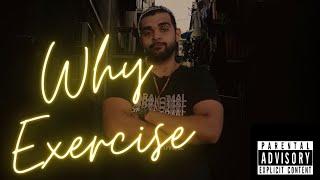 Why EXERCISE | an original by BESTIFY with CHRIS