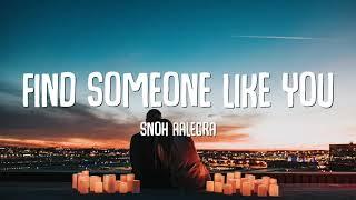 Snoh Aalegra - Find Someone Like You (Lyrics)