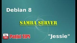 Tutorial Konfigurasi SAMBA Server Debian 8