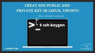 Creating SSH Public and Private Key in Linux / Ubuntu