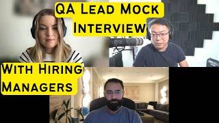 Mock Interview with Hiring Managers for Lead QA