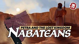 Nabateans, Petra and the Lost Kingdom - Ancient Civilizations DOCUMENTARY