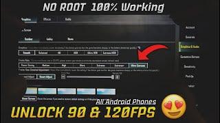 [No Root] Unlock 90 & 120FPS In BGMI 3.5 UPDATE | 100% Working In All Android Device