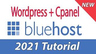 [2021] Bluehost Wordpress Hosting Portal Settings and Cpanel Overview Tutorial