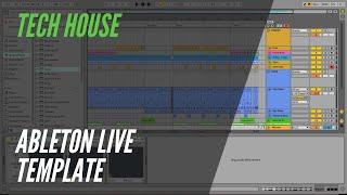 Tech House - Ableton Live Template