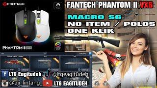 CARA Pasang & Setting Macro Pb SG one klik no item di mouse fantech Phantom II vx6 #tutorial