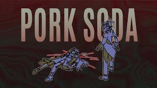 PORK SODA | animation meme | Sunday