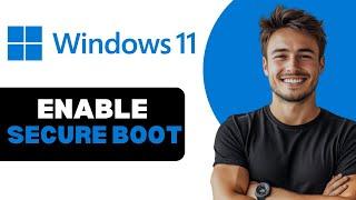 How To Enable Secure Boot In Windows 11 2024