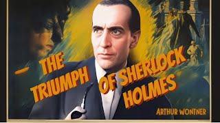 The Triumph of Sherlock Holmes (1935) | Arthur Wontner | Lyn Harding | H. Fowler Mear