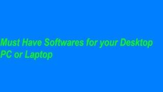 Software for your NEW PC or Old PC