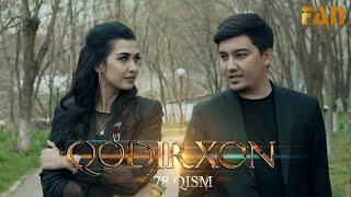 Qodirxon (milliy serial 78-qism) | Кодирхон (миллий сериал 78-кисм)