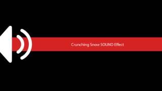 Crunching Snow SOUND Effect