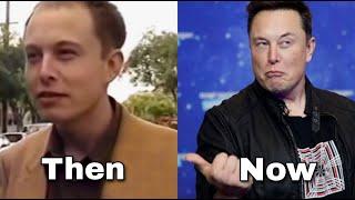 Elon Musk Life Then vs. Now