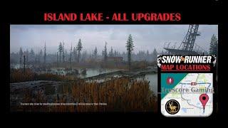 Island Lake ALL Upgrades SNOWRUNNER