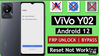 Vivo Y02 Frp bypass New Patch 2024 || Vivo y02 frp google bypass unlock tool android 12 || V2217