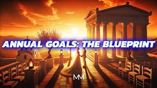 My Annual Goals: The Blueprint for a Stronger, Smarter, and Happier Year! | Mere Mortals Podcast