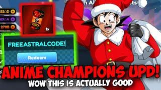 [FREE ASTRAL CODE] This New Anime Champions Update is Actually Good...