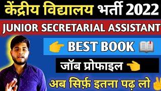 KVS junior secretarial assistant Best book/preparation Strategy/Job profile  kvs jsa recruitment