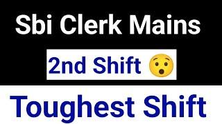 25th Feb  Sbi Clerk Mains  2nd Shift Toughest. ????