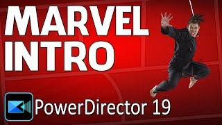 How to Make a Marvel Intro | PowerDirector