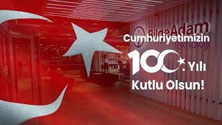 Cumhuriyetimizin 100. Yılı Kutlu Olsun!