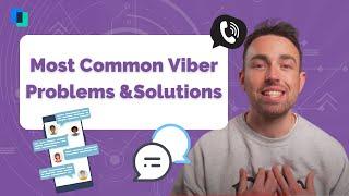 Most Common Viber Problems or Not Working Solutions - Android and iPhone