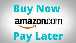 Amazon to Introduce Buy Now Pay Later Payment Plan