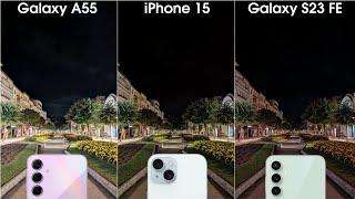 Samsung A55 vs iPhone 15 vs Samsung S23 Fe Camera Test