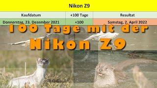 100 Tage mit der Nikon Z9