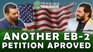 ANOTHER EB-2 NIW PETITION APPROVED | KORUU CONSULTANTS |  @thecredibleadvice