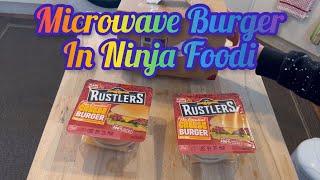 Rustlers Microwave Burger in Ninja Foodi