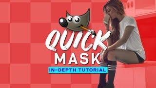 GIMP Quick Mask In-Depth Tutorial